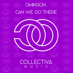 Omikron - Can We Go There (Original Mix) Teaser
