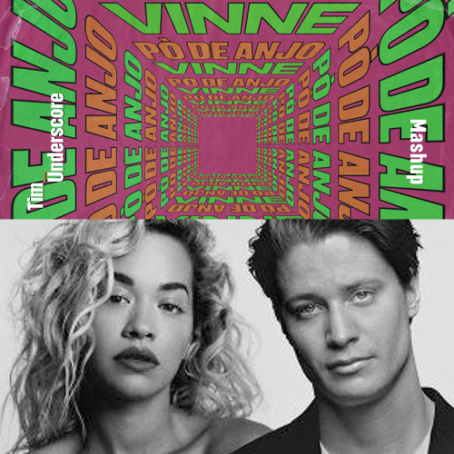 Carry On x Po De Anjo - Kygo ft. Rita Ora x VINNE (Tim Underscore Mashup) [PREVIEW]