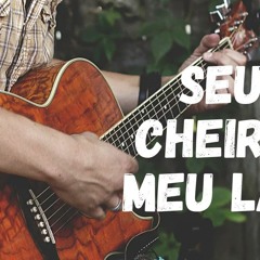 Seu Cheiro Meu Lar