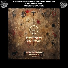 PREMIERE // Packim - Arpinator (Original Mix) [Urge To Dance]