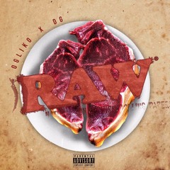 Raw (feat. OGLIKO)
