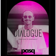 #EP.10 Pasq LIVE FROM DIALOGUE | November 2024