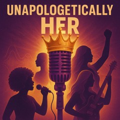 Unapologetically HER💅🏽👑