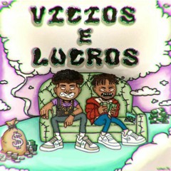 "Vícios & Lucros" Feat. @Frv.maff