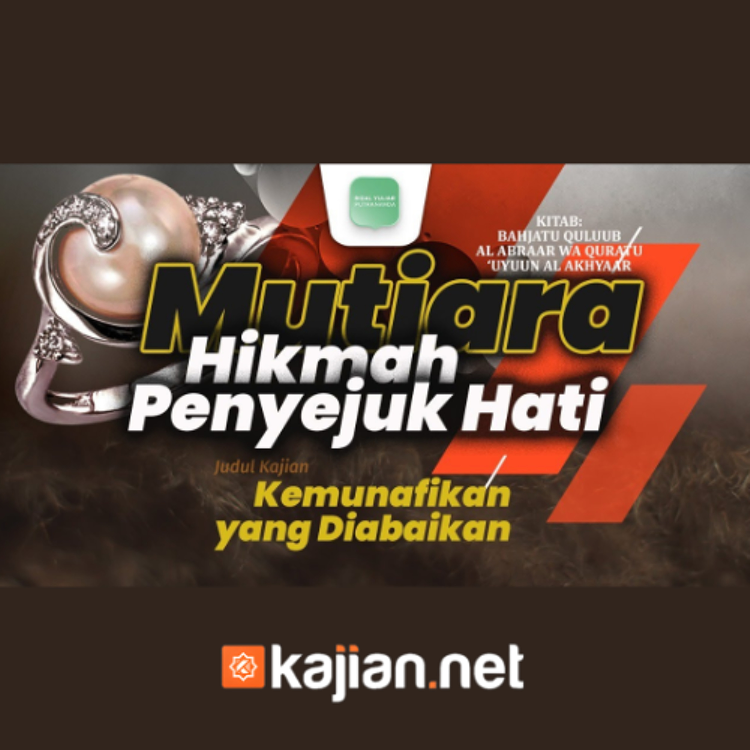 Kemunafikan Yang Diabaikan - Ustadz Rizal Yuliar Putrananda