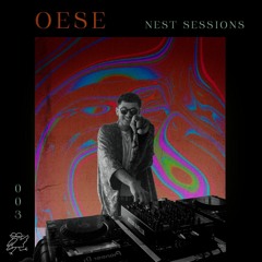 oese - 003 NEST Sessions