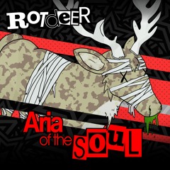 Rotdeer - Aria Of The Soul