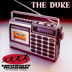 Midnight Runner Radio - Transmission 19 - The Duke Guest Mix