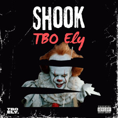 TBO Ely - Shook (Bugzy Malone Diss)