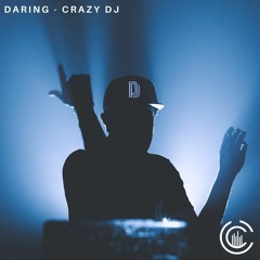 Daring - Crazy DJ