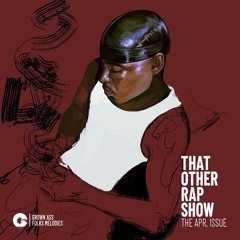 THAT OTHER RAP SHOW - The April Issue
