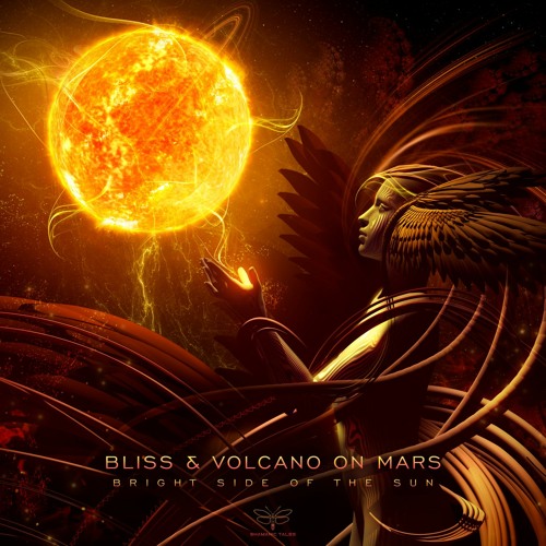 BLiSS & Volcano On Mars - Bright Side Of The Sun [OUT 18-3-2022]