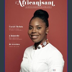 [PDF] ⚡ L'Africanisant: La revue des saveurs africaines (French Edition) [PDF]