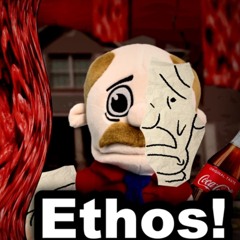 Ethos Remake Longest WIP | ELP (Ethos, Logos, Pathos)