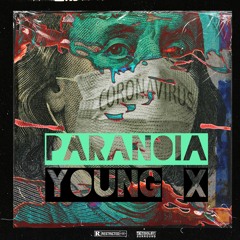 Young X - Paranoia