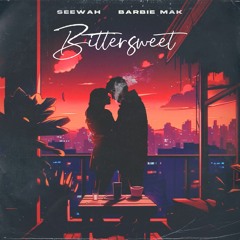BITTERSWEET (Feat. Barbie Mak)