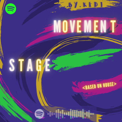 Movement Stage