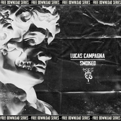 Free DL | Premiere: Lucas Campagna - SMOKED [TFD001]