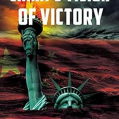 [ACCESS] PDF ✓ China's Vision of Victory by Jonathan D. T. Ward EBOOK EPUB KINDLE PDF