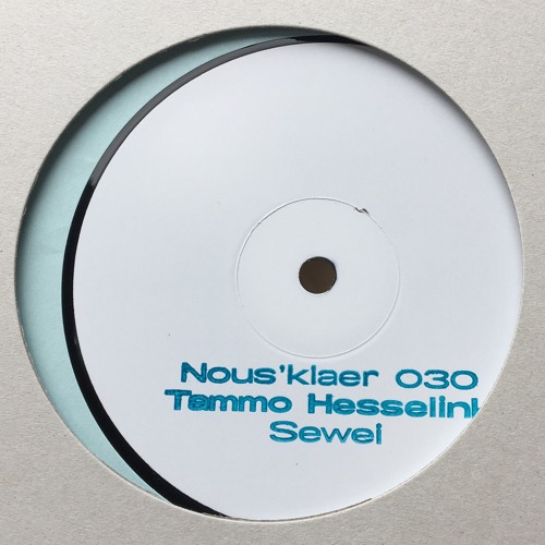 Tammo Hesselink - Sewei (previews) - Nous'klaer 030
