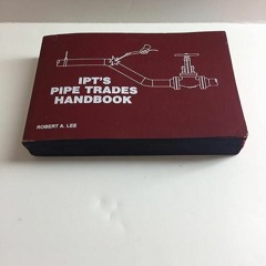 ✔Kindle⚡️ IPT Pipe Trades Handbook