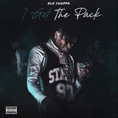 NLE Choppa - I Get The Pack (Official Audio)
