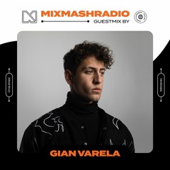 Laidback Luke Presents: Gian Varela Guestmix | Mixmash Radio #395