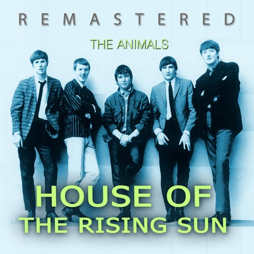 Stream It S My Life Remastered By The Animals Listen Online For Free On Soundcloud