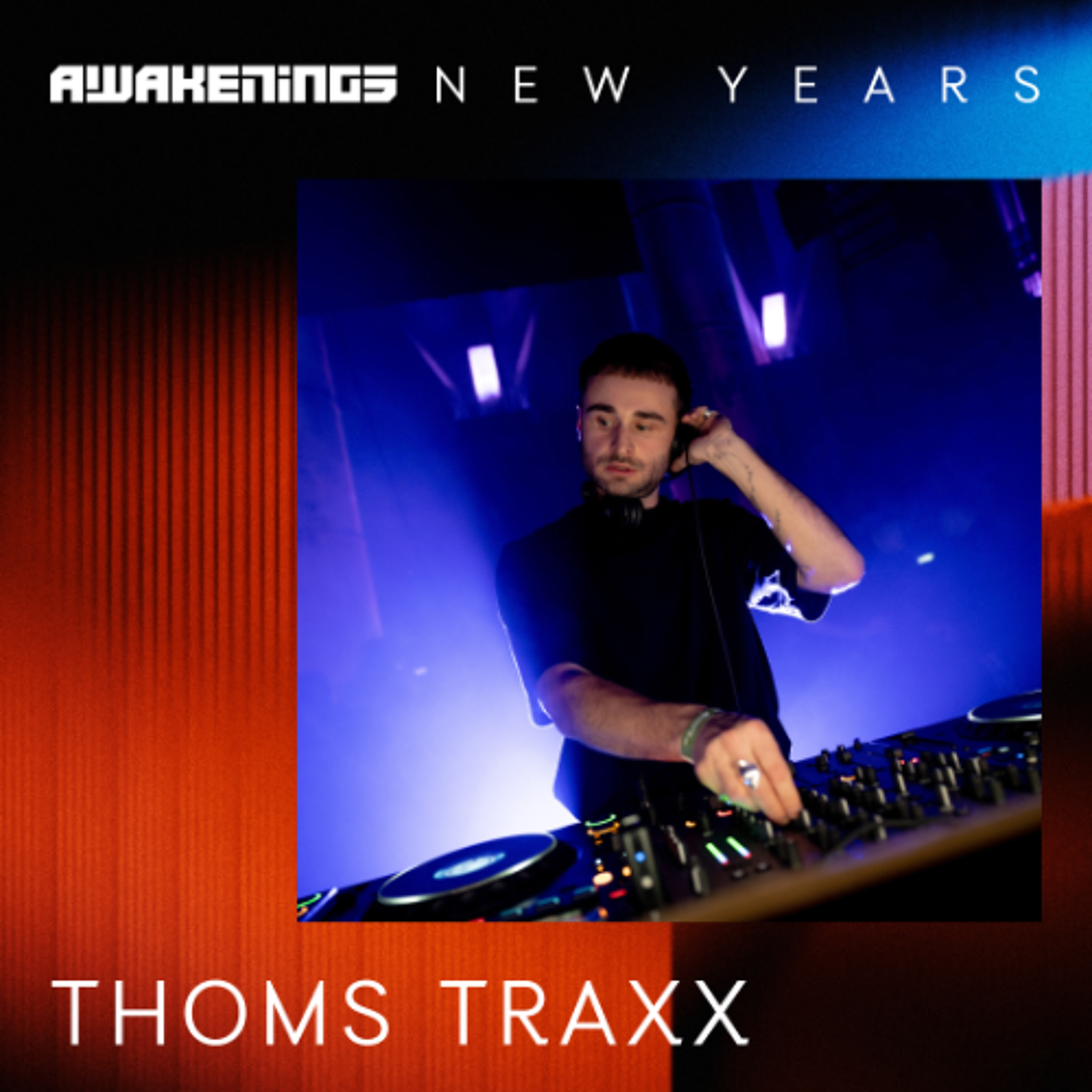 Thoms Traxx - Awakenings New Years 2024 episode artwork
