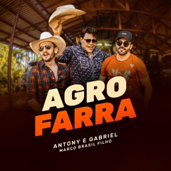 Agrofarra (feat. Marco Brasil Filho)