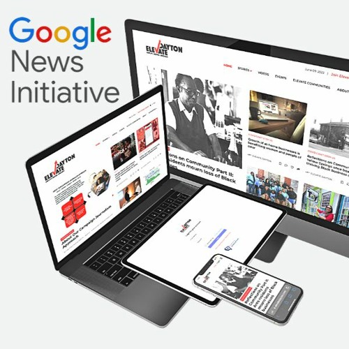 Elevate Dayton among media outlets to receive funding from Google News Equity Fund