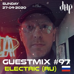 DHP Guestmix #97 - ELECTRIC (RU)