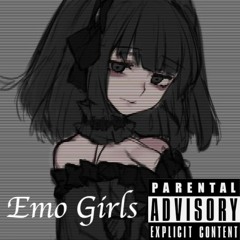 EMO GIRLS! (Prod. 80M)