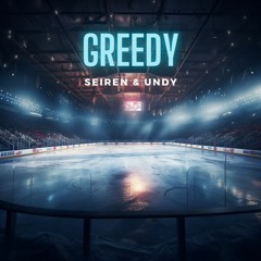 Seiren & UNDY - Greedy (Cover Remix)