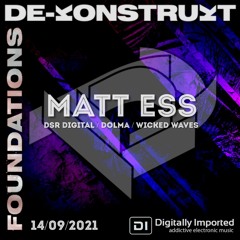 Foundations on Di.FM feat. Matt Ess [DSR Digital | Dolma] (September 2021 Set)