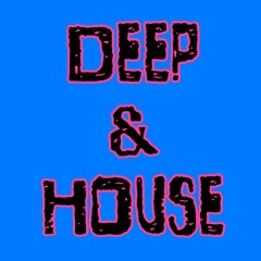 2024-05-09_DEEP&HOUSE
