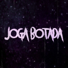 JOGA BOTADA (SLOWED + REVERB) (With ONNMEE)