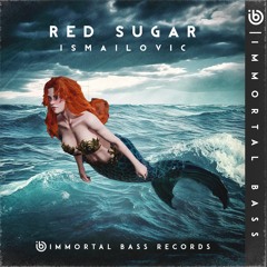 Ismailovic - Red Sugar (Original Mix)