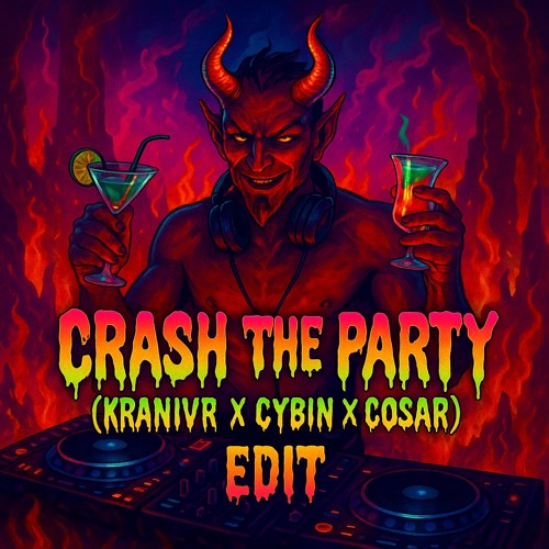 N - Vitral & Deadly Guns - Crash The Party (Kranivr X Cybin X Cosar Edit)