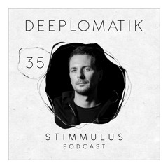 STIMMULUS Podcast 35 - Deeplomatik