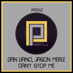 Dan Laino, Jason Merle - Can't Stop Me (Jacking Mix)
