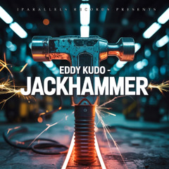 Eddy Kudo - Jackhammer [Iparallels Records]