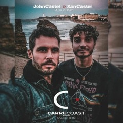 John Castel & Xan Castel @ Carré Coast Biarritz *Free Download*