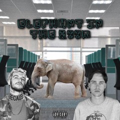 Elephant In The Room Ft.Gizmo(Prod.Spookymane)