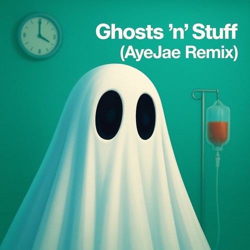 Ghost & Stuff (AyeJae Remix)