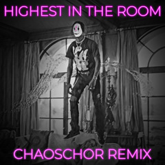 Travis Scott - Highest in the Room (ChaosChor Hard Techno Remix) (Free DL)