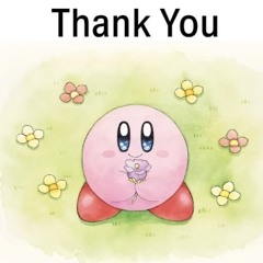 dmulaa223 - Thank U Kirby!