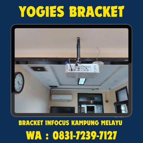 0831-7239-7127 (WA), Bracket Projector Kampung Melayu