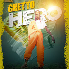 GHETTO HERO- MASH P