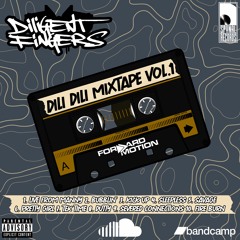 Diligent Fingers - Dili Dili Mixtape Vol.1 - 06 Pretty Girl